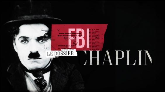FBI, le dossier Chaplin